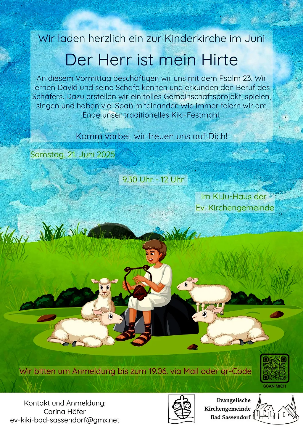 Plakat zur Einldung der Kinderkirche am 21. Juni unter dem Titel "DerHerr ist mein Hirte".Vorlesen dieses Plakattextes auf der Startseite .
